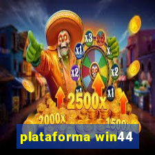 plataforma win44